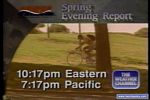 Spring Evening Report