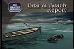 Boat and Beach Report