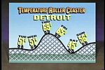Temperature roller coaster